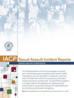 Sexual Assault Incident Reports: Investigative Strategies